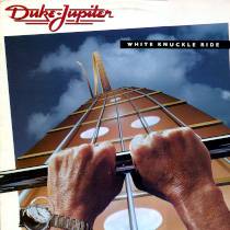 Duke Jupiter : White Knuckle Ride (Re-Issue)